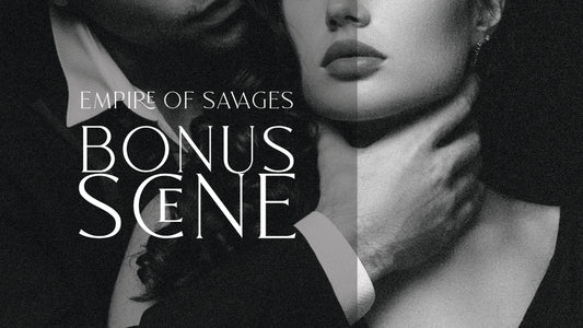 Empire of Savages: Bonus Scene